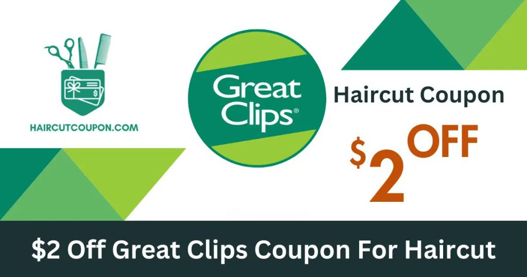 Great Clips $2 coupon