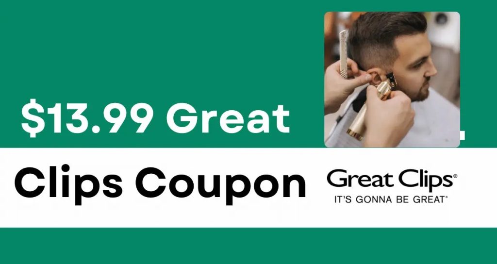 great clips $13.99 coupon